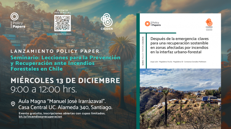 Seminario «Lecciones para la Prevención y Recuperación ante Incendios Forestales en Chile»