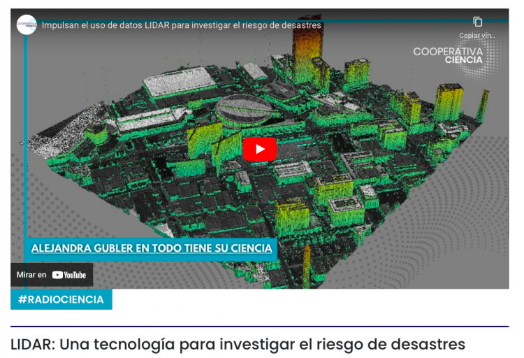 Cooperativa Ciencias | LIDAR: Una tecnología para investigar el riesgo de desastres