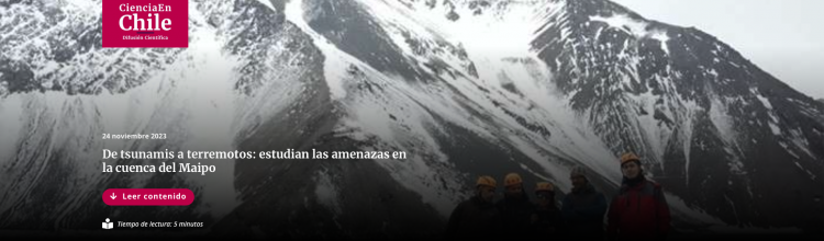 Ciencia en Chile | De tsunamis a terremotos: estudian las amenazas en la cuenca del Maipo
