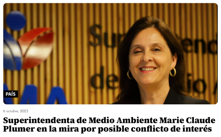 El Mostrador | Superintendenta de Medio Ambiente Marie Claude Plumer en la mira por posible conflicto de interés