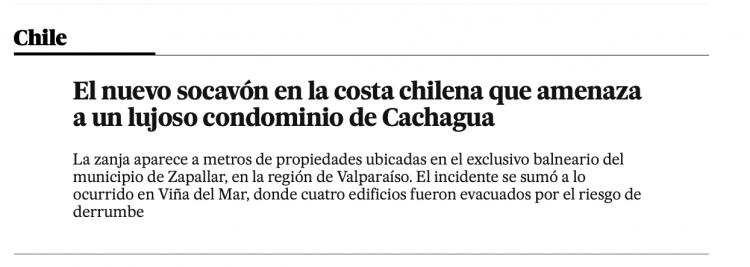 El País Chile | El nuevo socavón en la costa chilena que amenaza a un lujoso condominio de Cachagua
