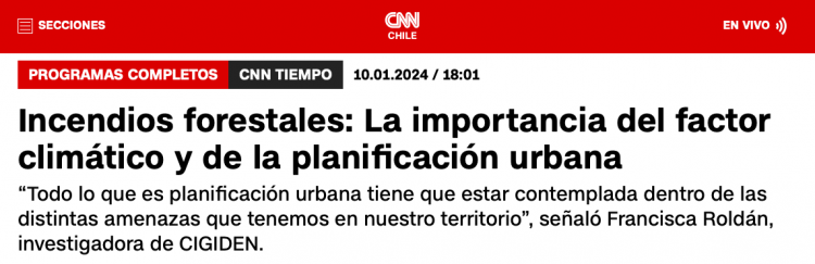 CNN Chile | Incendios forestales: La importancia del factor climático y de la planificación urbana