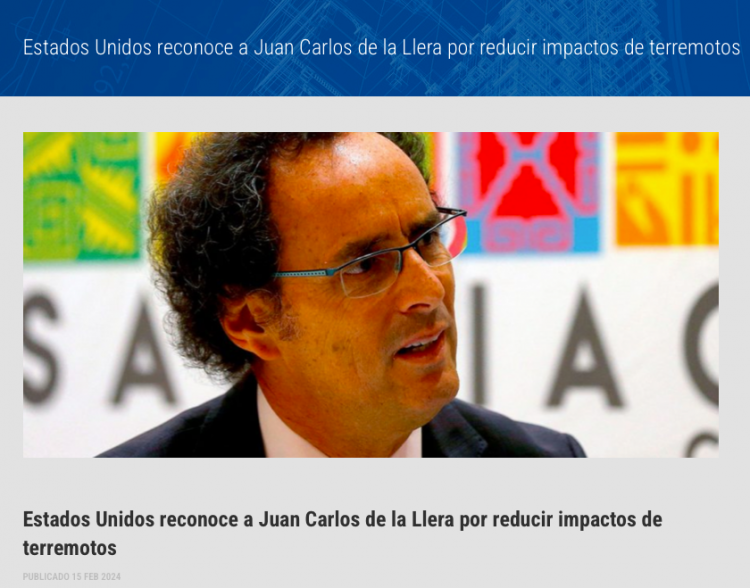 AICE | Estados Unidos reconoce a Juan Carlos de la Llera por reducir impactos de terremotos