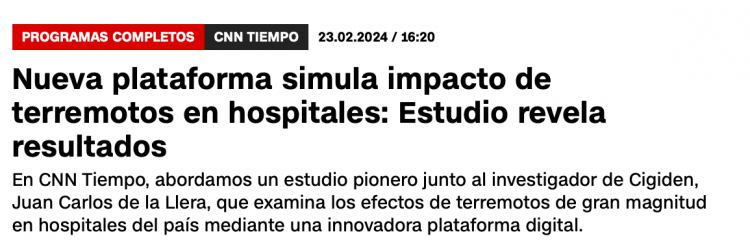 CNN Tiempo | Nueva plataforma simula impacto de terremotos en hospitales: Estudio revela resultados