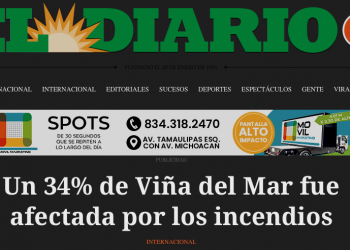 El Diario Mx | Un 34% de Viña del Mar fue afectada por los incendios