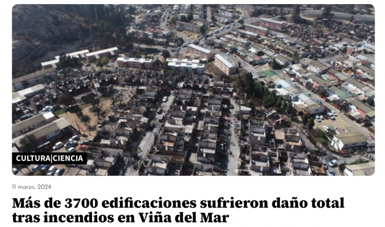 El Mostrador | Más de 3700 edificaciones sufrieron daño total tras incendios en Viña del Mar