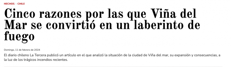 Memo Argentina | Cinco razones por las que Viña del Mar se convirtió en un laberinto de fuego