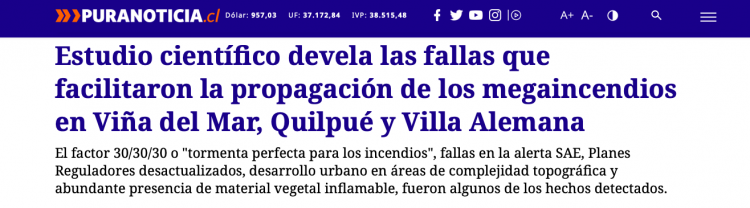 Pura Noticia | Estudio científico devela las fallas que facilitaron la propagación de los megaincendios en Viña del Mar, Quilpué y Villa Alemana