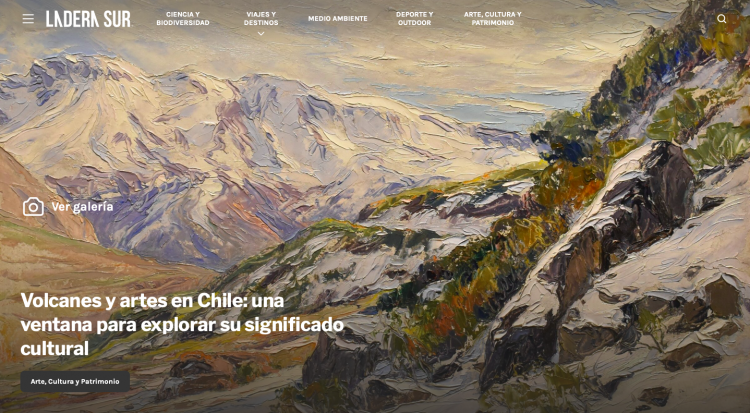 Ladera Sur | Volcanes y artes en Chile: una ventana para explorar su significado cultural