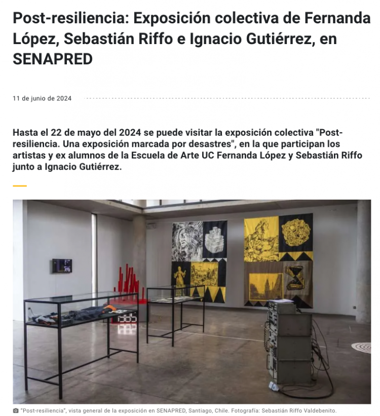 Escuela de Arte UC | Post-resiliencia: Exposición colectiva de Fernanda López, Sebastián Riffo e Ignacio Gutiérrez, en SENAPRED