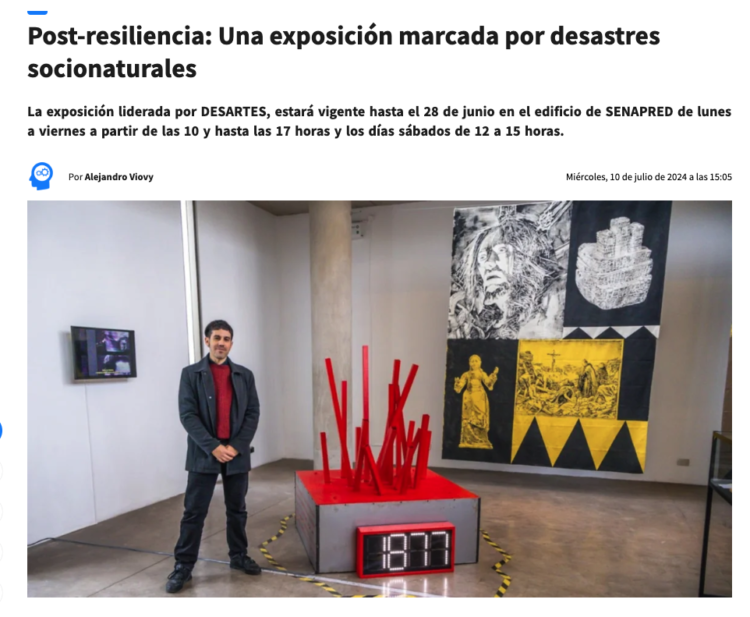 Ilustrado | Post-resiliencia: Una exposición marcada por desastres socionaturales
