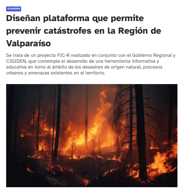 Tuopinas | Diseñan plataforma que permite prevenir catástrofes en la Región de Valparaíso