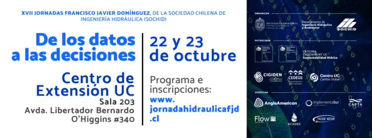 Expertos analizan los desafíos de la gestión hídrica en las XVII Jornadas Francisco Javier Domínguez de la SOCHID