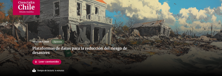 Ciencia en Chile | Plataformas de datos para la reducción del riesgo de desastres