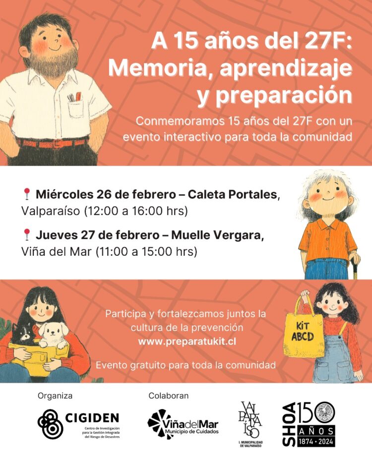 Centro científico sobre desastres prepara actividades con municipios de Viña del Mar y Valparaíso a 15 años del 27F