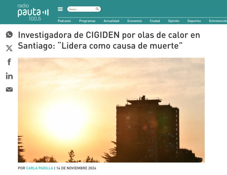 Radio Pauta | Investigadora de CIGIDEN por olas de calor en Santiago: “Lidera como causa de muerte”