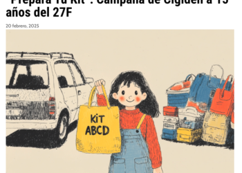 Ad Prensa | “Prepara Tu Kit”: Campaña de Cigiden a 15 años del 27F