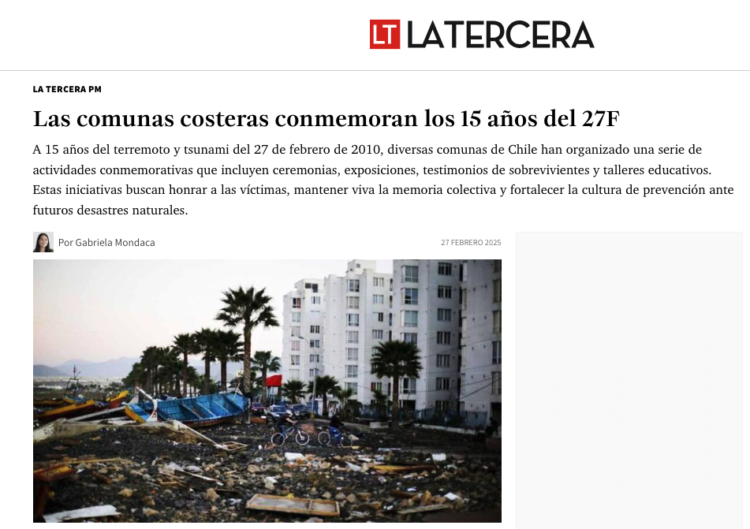 La Tercera | Las comunas costeras conmemoran los 15 años del 27F