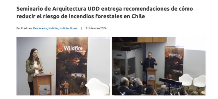 UDD | Seminario de Arquitectura UDD entrega recomendaciones de cómo reducir el riesgo de incendios forestales en Chile