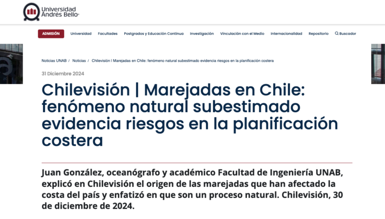 UNAB | Chilevisión | Marejadas en Chile: fenómeno natural subestimado evidencia riesgos en la planificación costera