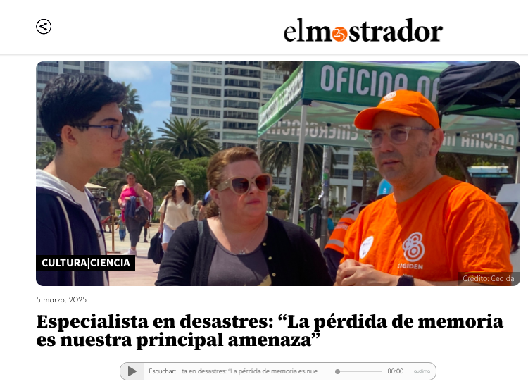 El Mostrador | Especialista en desastres: “La pérdida de memoria es nuestra principal amenaza”