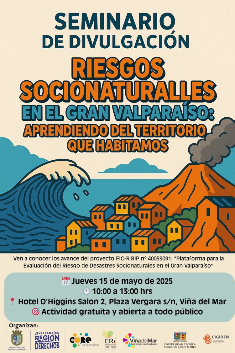 Seminario de divulgación “Riesgos Socionaturales en el Gran Valparaíso: Aprendiendo del territorio que habitamos”