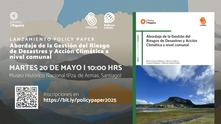 Nuevo Policy Paper CIGIDEN impulsa acción climática y gestión del riesgo en municipios