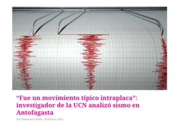 Termometro | “Fue un movimiento típico intraplaca”: investigador de la UCN analizó sismo en Antofagasta