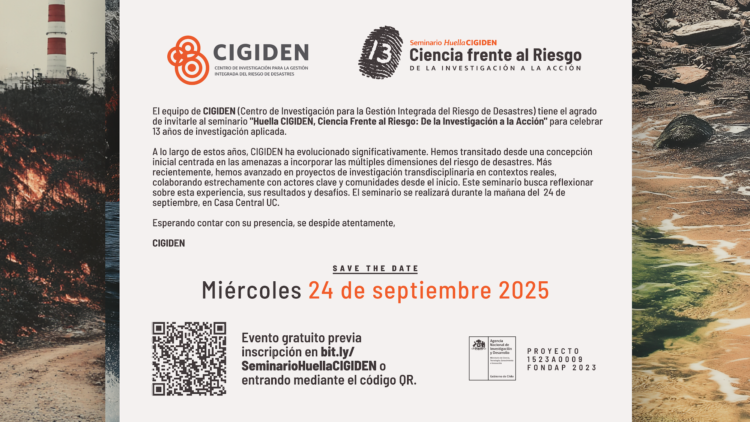 CIGIDEN te invita a participar de Seminario que resume más de una década de investigación aplicada en Gestión del Riesgo de Desastres