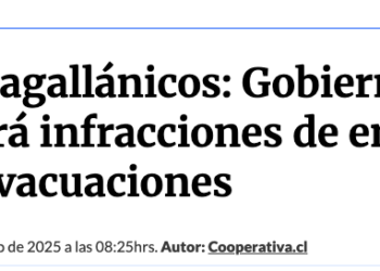 Cooperativa | Sismos magallánicos: Gobierno investigará infracciones de empresas durante evacuaciones
