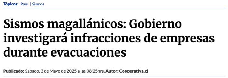 Cooperativa | Sismos magallánicos: Gobierno investigará infracciones de empresas durante evacuaciones