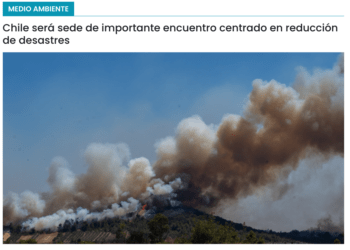 Cooperativa Ciencias | Chile será sede de importante encuentro centrado en reducción de desastres
