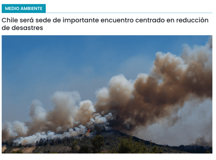 Cooperativa Ciencias | Chile será sede de importante encuentro centrado en reducción de desastres
