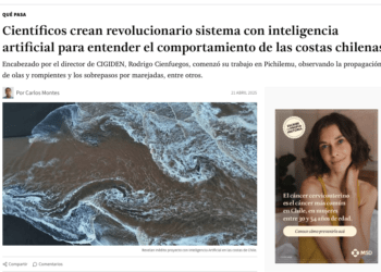 La Tercera | Científicos crean revolucionario sistema con inteligencia artificial para entender el comportamiento de las costas chilenas