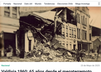 Meganoticias | Valdivia 1960: 65 años desde el megaterremoto más grande registrado en el mundo