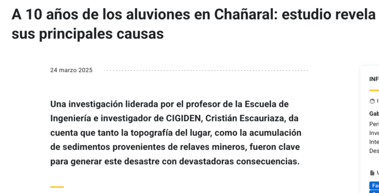 UC | A 10 años de los aluviones en Chañaral: estudio revela sus principales causas