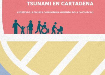 Informe: Ciencia Ciudadana, Accesibilidad Universal y Gestión del Riesgo de Tsunami en Cartagena