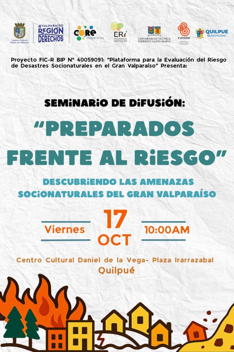 Seminario: “Preparándonos frente al riesgo: Conociendo las amenazas socionaturales del Gran Valparaíso”