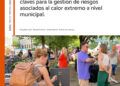 Preparación para la Emergencia: Claves para la Gestión de Riesgos Asociados a Calor Extremo a Nivel Municipal